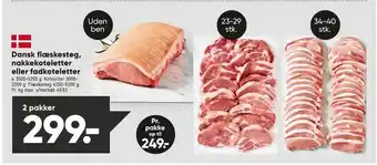 Bilka Dansk flæskesteg, nakkekoteletter eller fadkoteletter tilbud