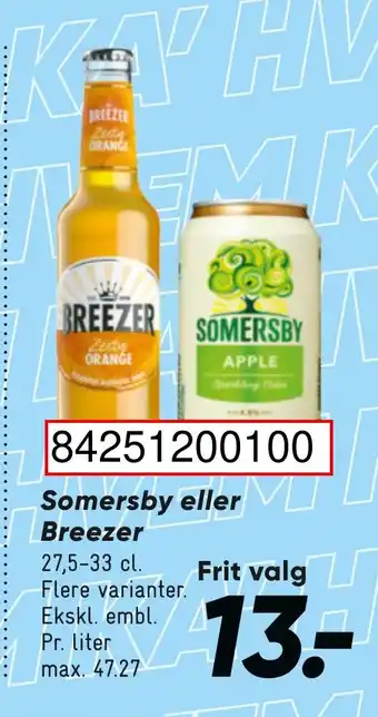 Somersby eller Breezer