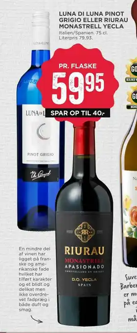 MENY Luna di luna pinot grigio eller riurau monastrell yecla tilbud
