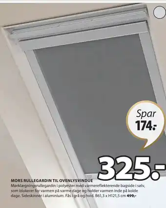 JYSK MORS RULLEGARDIN TIL OVENLYSVINDUE tilbud