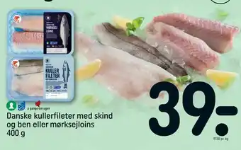 REMA 1000 Danske kullerfileter med skind og ben eller mørksejloins tilbud