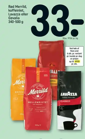 REMA 1000 Rød Merrild, koffeinlet, Lavazza eller Gevalia tilbud