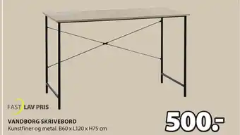 JYSK VANDBORG SKRIVEBORD tilbud