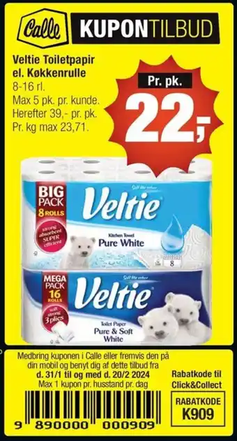 Calle Veltie Toiletpapir el. Køkkenrulle tilbud