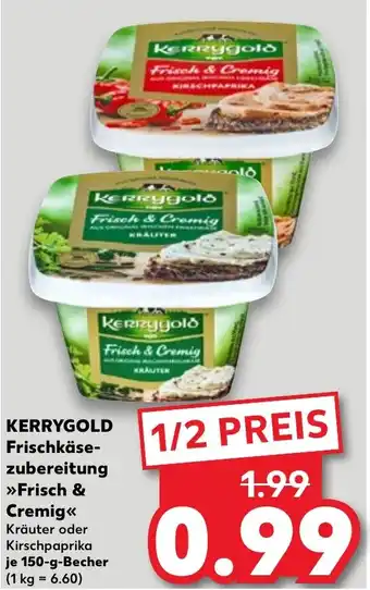 Kaufland DE KERRYGOLD Frischkäse- zubereitung >>Frisch & Cremig«< tilbud