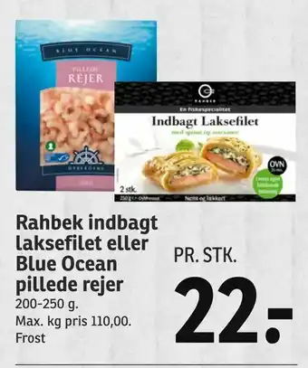 SPAR Rahbek indbagt laksefilet eller Blue Ocean pillede rejer tilbud
