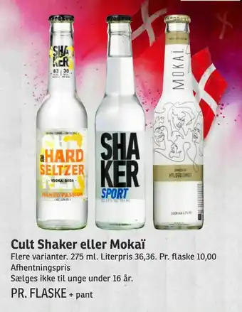 SPAR Cult Shaker eller Mokaï tilbud