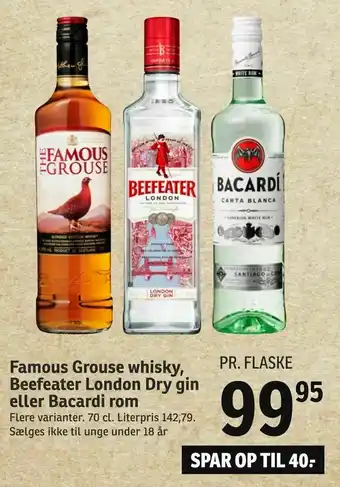 SPAR Famous Grouse whisky, Beefeater London Dry gin eller Bacardi rom tilbud