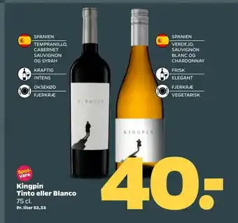 Kingpin Tinto eller Blanco