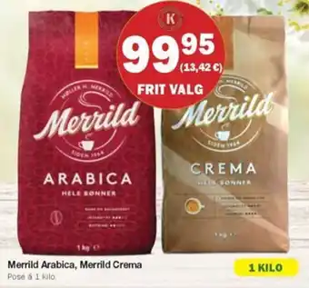 Merrild Arabica, Merrild Crema