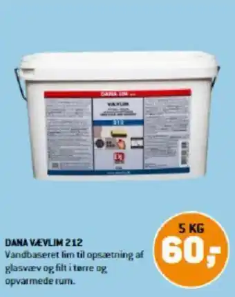 XL-BYG DANA VÆVLIM 212 tilbud