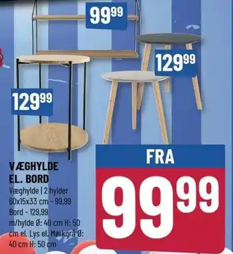 Væghylde El. Bord