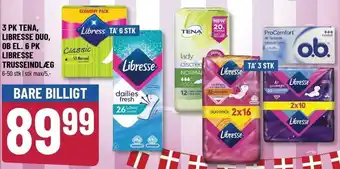 Løvbjerg 3 Pk Tena, Libresse Duo, Ob El. 6 Pk Libresse Trusseindlæg tilbud
