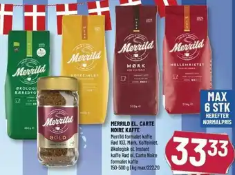 Løvbjerg Merrild El. Carte Noire Kaffe 150-500g tilbud