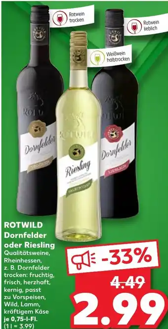 Kaufland ROTWILD Dornfelder oder Riesling tilbud