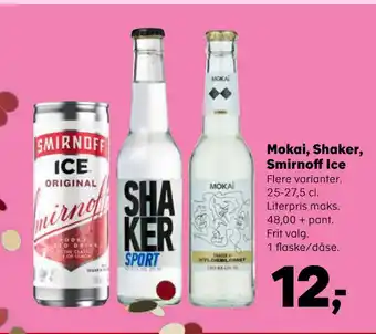 Kvickly Mokai, Shaker, Smirnoff Ice tilbud