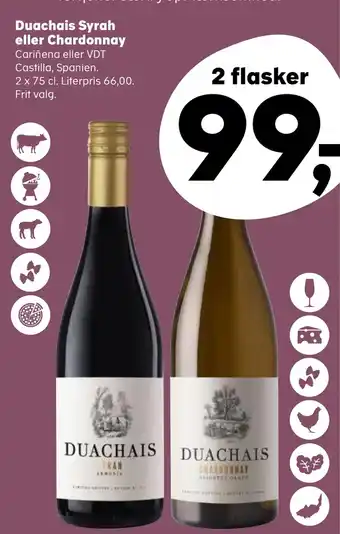 Kvickly Duachais Syrah eller Chardonnay tilbud