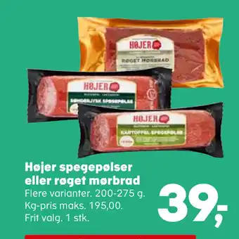 SuperBrugsen Højer spegepølser eller røget mørbrad tilbud