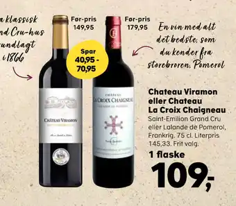 SuperBrugsen Chateau Viramon eller Chateau La Croix Chaigneau tilbud
