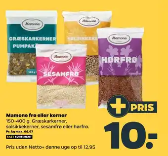 Netto Mamone frø eller kerner tilbud