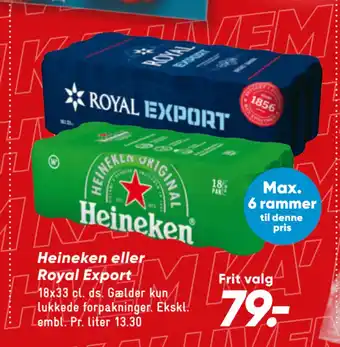 Heineken eller Royal Export