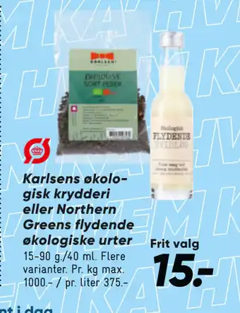Bilka Karlsens økologisk krydderi eller Northern Greens flydende økologiske urter tilbud