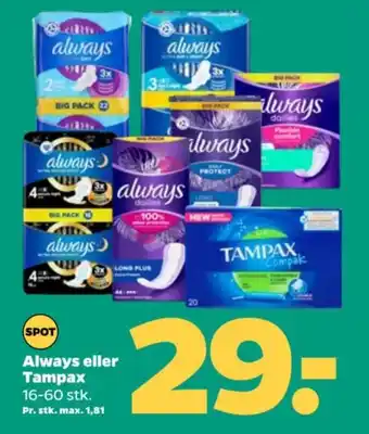 Netto Always eller Tampax tilbud