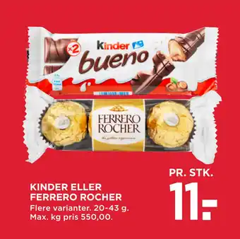 MENY KINDER ELLER FERRERO ROCHER tilbud