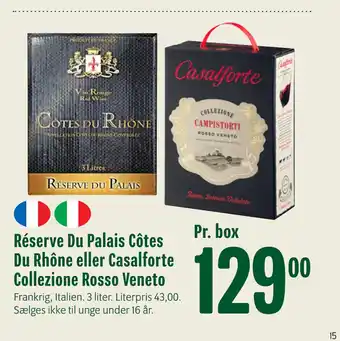 Min Købmand Réserve Du Palais Côtes Du Rhône eller Casalforte Collezione Rosso Veneto tilbud