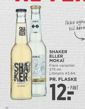 MENY SHAKER ELLER MOKAÏ tilbud