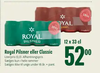 Min Købmand Royal Pilsner eller Classic tilbud