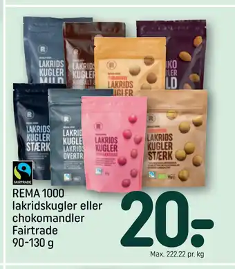 REMA 1000 REMA 1000 lakridskugler eller chokomandler Fairtrade 90-130 g tilbud
