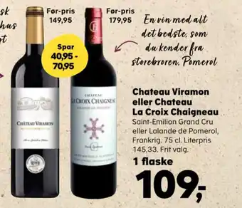 Kvickly Chateau Viramon eller Chateau La Croix Chaigneau tilbud