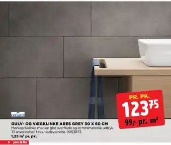 jem & fix GULV- OG VÆGKLINKE ARES GREY 30 X 60 CM tilbud