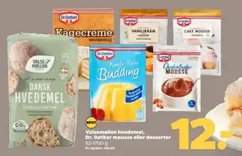 Netto Valsemøllen hvedemel, Dr. Oetker mousse eller desserter tilbud