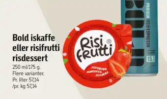 Føtex Bold iskaffe eller risifrutti risdessert tilbud