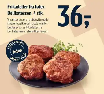 Føtex Frikadeller fra føtex Delikatessen, 4 stk. tilbud