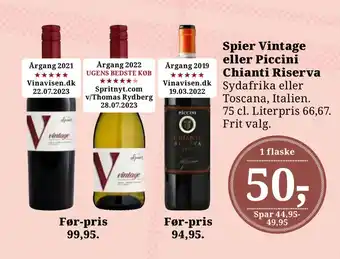 Dagli'Brugsen Spier Vintage eller Piccini Chianti Riserva tilbud