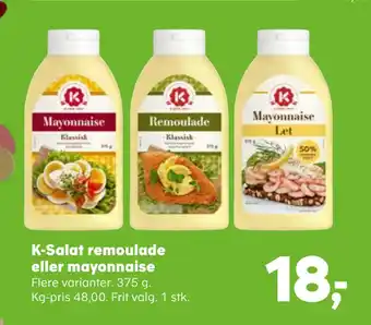 Kvickly K-Salat remoulade eller mayonnaise tilbud