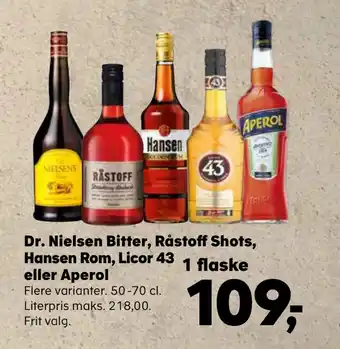 Kvickly Dr. Nielsen Bitter, Råstoff Shots, Hansen Rom, Licor 43 eller Aperol tilbud