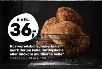 Havregrødsbolle, romerbolle, mørk durum bolle, surdejsbolle eller fuldkorn multikerne bolle