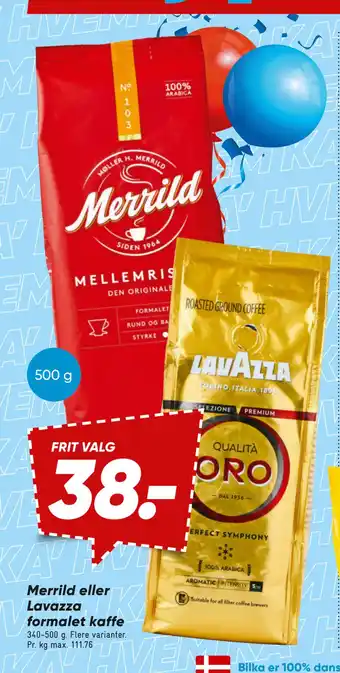 Bilka Merrild eller Lavazza formalet kaffe tilbud
