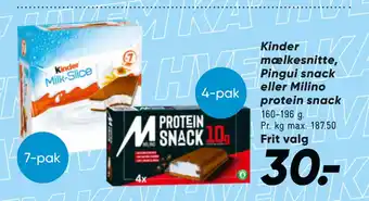 Kinder mælkesnitte, Pingui snack eller Milino protein snack