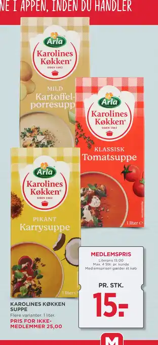 MENY KAROLINES KØKKEN SUPPE tilbud