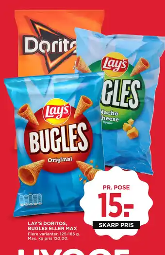 MENY LAY’S DORITOS, BUGLES ELLER MAX tilbud