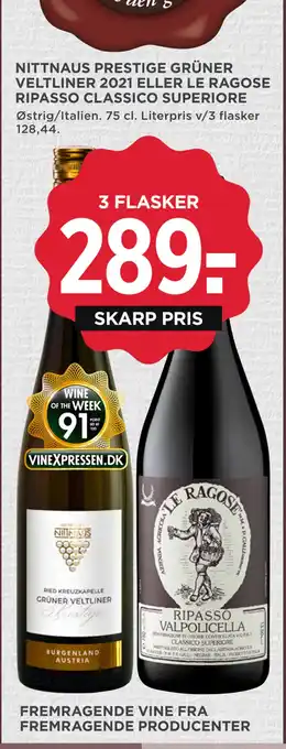 NITTNAUS PRESTIGE GRÜNER VELTLINER 2021 ELLER LE RAGOSE RIPASSO CLASSICO SUPERIORE