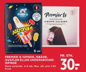 MENY PREMIER IS ISPINDE, ISBÅDE, ISVAFLER ELLER UNDERGROUND ISPINDE tilbud