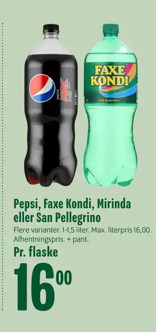 Min Købmand Pepsi, Faxe Kondi, Mirinda eller San Pellegrino tilbud