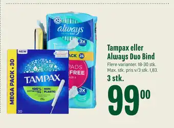 Min Købmand Tampax eller Always Duo Bind tilbud