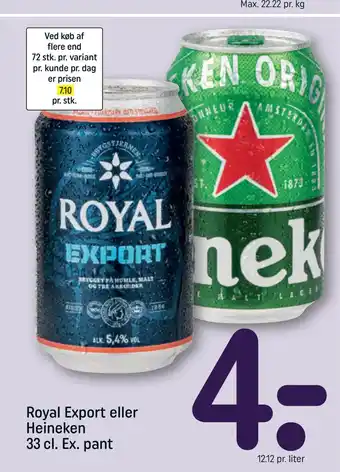 REMA 1000 Royal Export eller Heineken 33 cl. Ex. pant tilbud